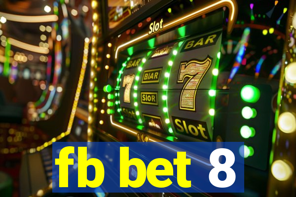 fb bet 8